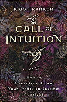 Call of Intuition by Kris Franken - Skull & Barrel Co.