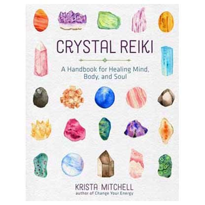 Crystal Reiki by Krista Mitchell