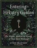 Entering Hekate's Garden by Cyndi Brannen - Skull & Barrel Co.