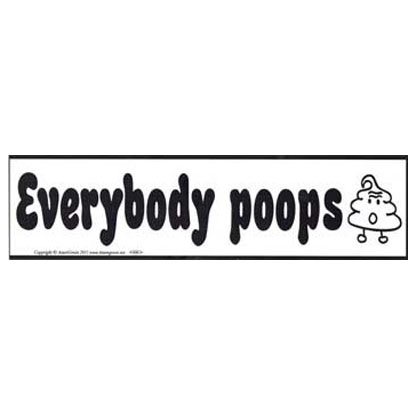 Everybody Poops bumper sticker