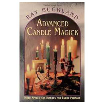 Advanced Candle Magick - by Raymond Buckland