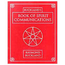 Book of Spirit Communications by Raymond Buckland