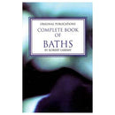 Complete Book of Baths by Robert Laremy