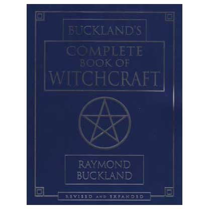 Complete book of Witchcraft by Raymond Buckland