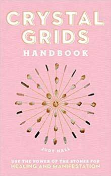 Crystal Grids Handbook (hc) by Judy Hall - Skull & Barrel Co.