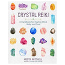 Crystal Reiki by Krista Mitchell