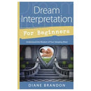 Dream Interpretation for Beginners by Diane Brandon