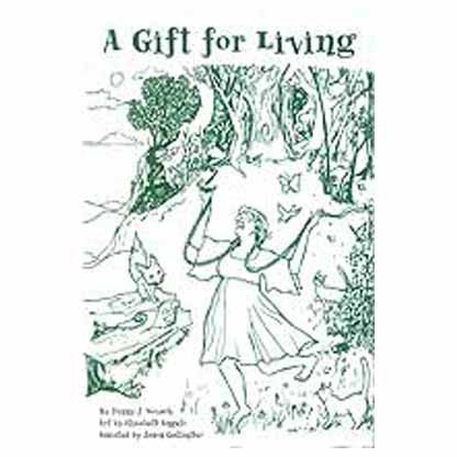 Gift for Living, A by Penny J Novack