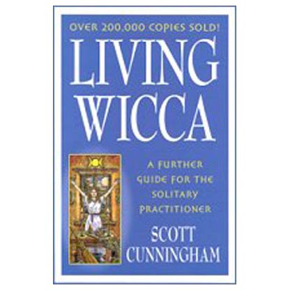 Living Wiccaby Scott Cunningham