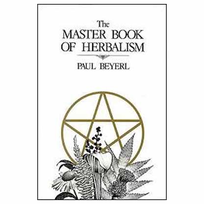 Master Book Of Herbalismby Paul Beyerl