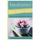 Meditation for Beginners by Stephanie Clement