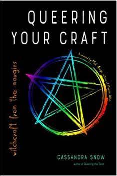 Queering your Craft by Cassandra Snow - Skull & Barrel Co.