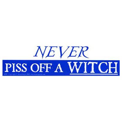 Never Piss Off A Witch bumper sticker