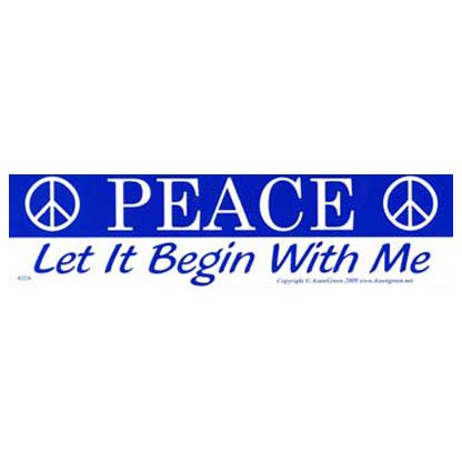 Peace: Let It Begin With Me
